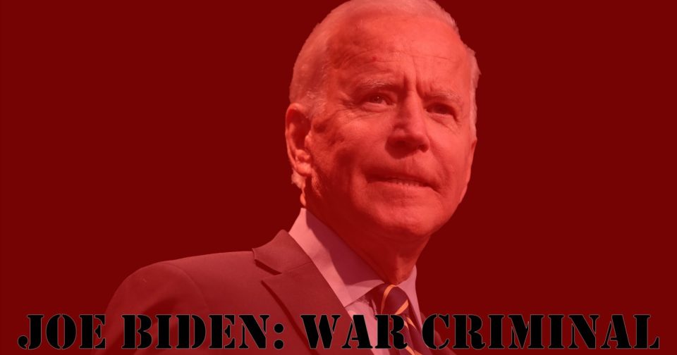 Joe Biden, War Criminal